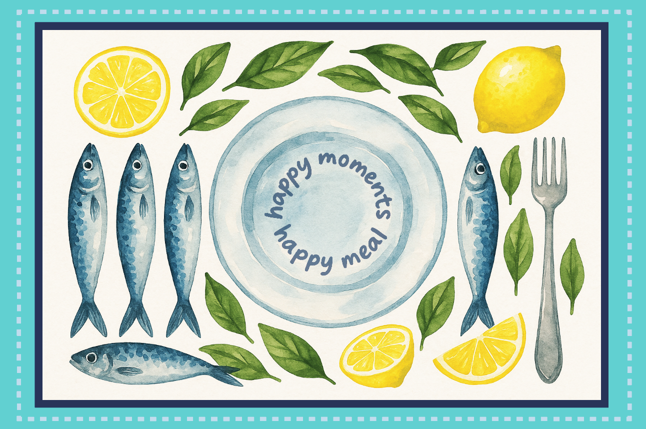 Illustration of fish, lemons, and a plate with 'happy moments happy meal' text on a blue border. Sardine, fish, and seafood collection